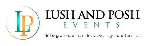 Lush and Posh Events